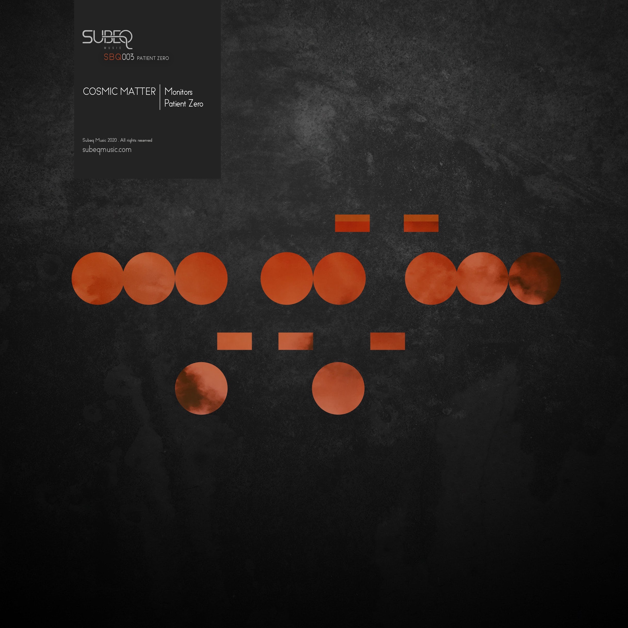 SBQ003 Patient Zero SUB•EQ Music